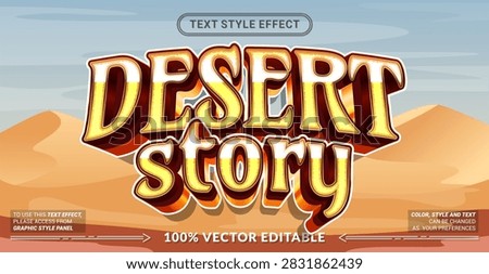 Editable text style effect - Desert Story text style theme.