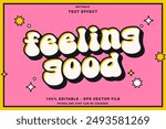 Editable text style effect feeling good retro cartoon text in groovy style theme