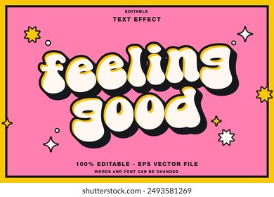 Editable text style effect feeling good retro cartoon text in groovy style theme