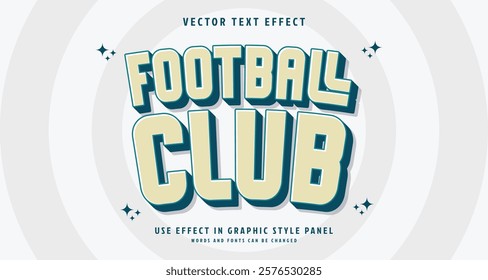 Editable text style effect - Football Club text style theme. for your project