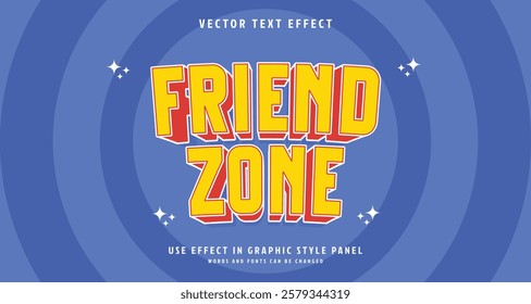 Editable text style effect - Friend Zone text style theme. for your project