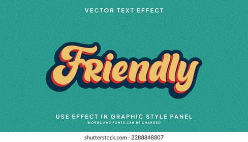 Editable text style effect - Friendly text style theme.
