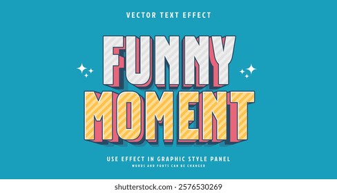 Editable text style effect - Funny Moment text style theme. for your project