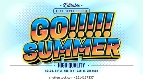 Editable text style effect - Go Summer text style theme.