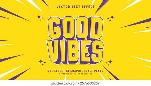 Editable text style effect - Good Vibes text style theme. for your project