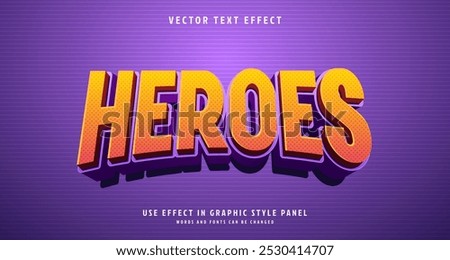 Editable text style effect - Heroes text style theme. for your project