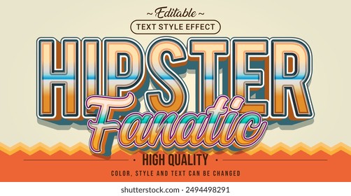 Editable text style effect - Hipster Fanatic text style theme