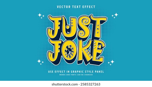 Editable text style effect - Just Joke text style theme. for your project