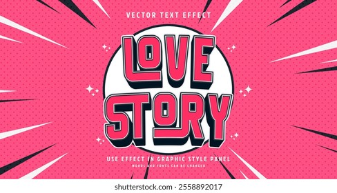 Editable text style effect - Love Story text style theme. for your project