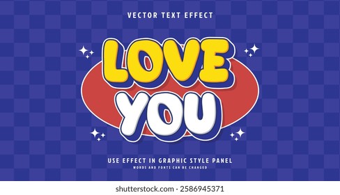 Editable text style effect - Love You text style theme. for your project