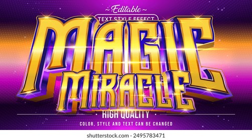 Editable text style effect - Magic Miracle text style theme.