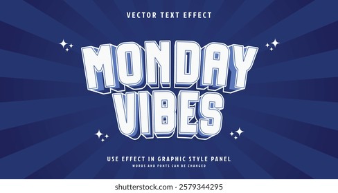 Editable text style effect - Monday Vibes text style theme. for your project