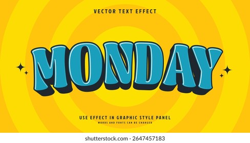 Editable text style effect - Monday text style theme. for your project