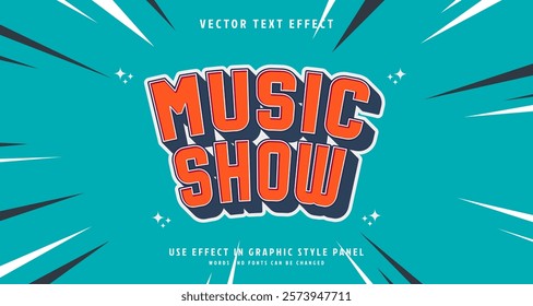 Editable text style effect - Music Show text style theme. for your project
