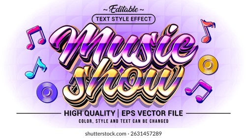 Editable text style effect - Music Show text style theme. Vector text style illustration template.