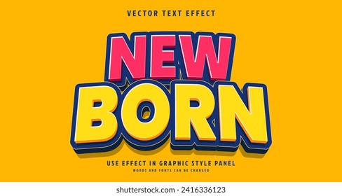 Editable text style effect - New Born text style theme. for your project