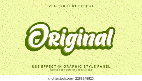 Editable text style effect - Original text style theme.