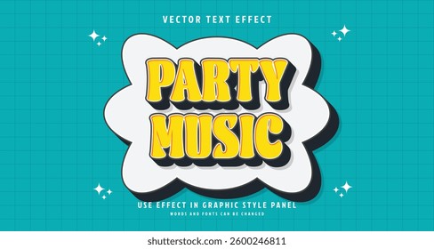 Editable text style effect - Party Music text style theme. for your project