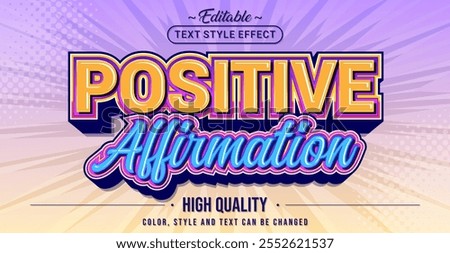 Editable text style effect - Positive Affirmation text style theme.
