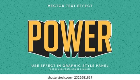 Editable text style effect - Power text style theme. for your project
