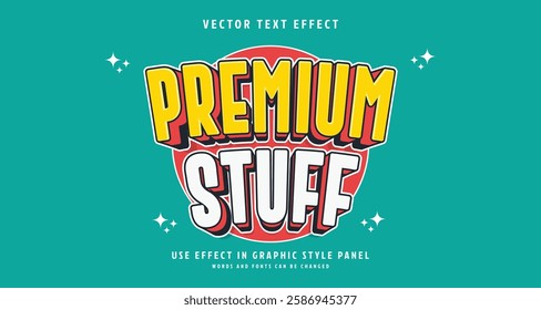 Editable text style effect - Premium Stuff text style theme. for your project