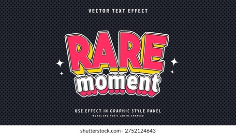 Editable text style effect - Rare Moment text style theme. for your project