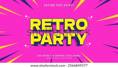 Editable text style effect - Retro Party text style theme. for your project