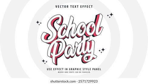 Editable text style effect - School Party text style theme. for your project