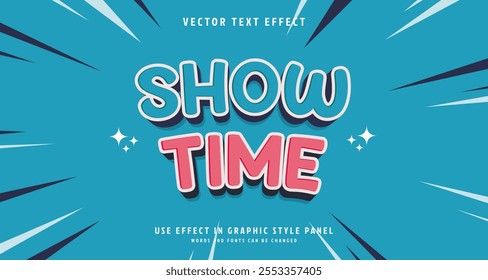 Editable text style effect - Show Time text style theme. for your project