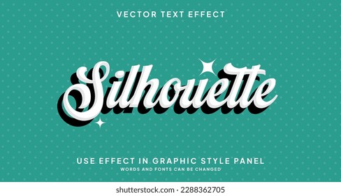 Editable text style effect - Silhouette text style theme.