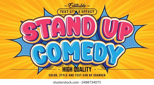 Editable text style effect - Stand Up Comedy text style theme.