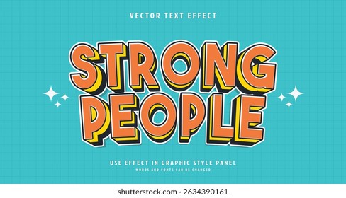 Editable text style effect - Strong People text style theme. for your project
