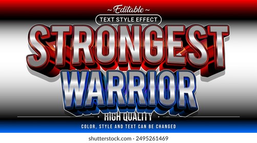 Editable text style effect - Strongest Warrior text style theme.