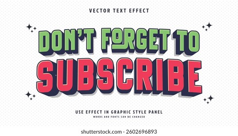 Editable text style effect - Subscribe text style theme. for your project