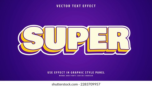 Editable text style effect - Super text style theme.