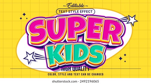 Editable text style effect - Super Kids text style theme.