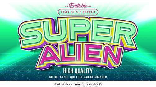Editable text style effect - Super Alien text style theme.