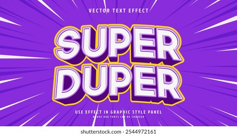 Editable text style effect - Super Duper text style theme. for your project