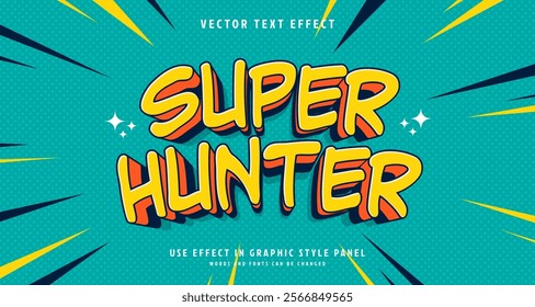 Editable text style effect - Super Hunter text style theme. for your project