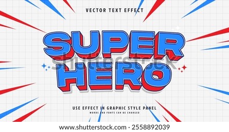 Editable text style effect - Super Hero text style theme. for your project