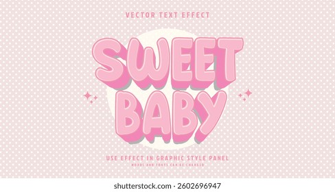 Editable text style effect - Sweet Baby text style theme. for your project
