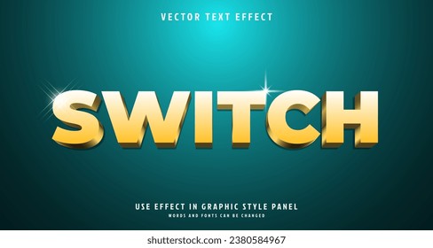 Editable text style effect - switch text style theme. for your project