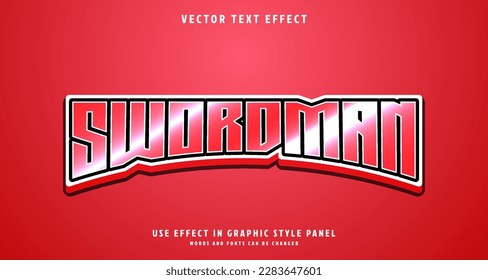 Editable text style effect - Swordman text style theme.