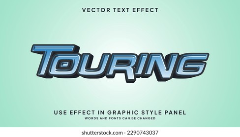 Editable text style effect - Touring text style theme.