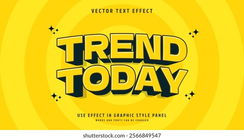 Editable text style effect - Trend Today text style theme. for your project