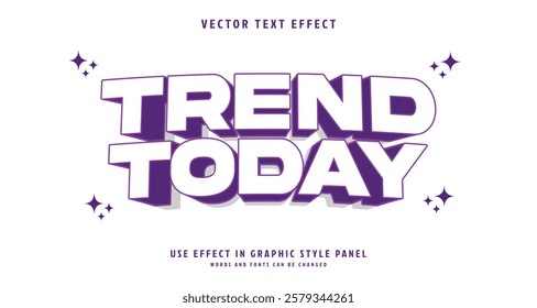 Editable text style effect - Trend Today text style theme. for your project