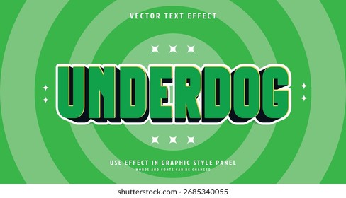Editable text style effect - Underdog text style theme. for your project