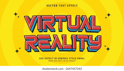 Editable text style effect - Virtual Reality text style theme. for your project