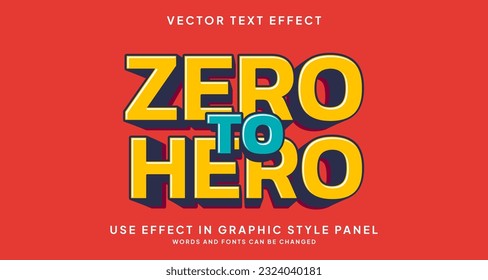 Editable text style effect - Zero to Hero text style theme. for your project