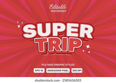 Editable Text Super Trip Vector Premium Template.